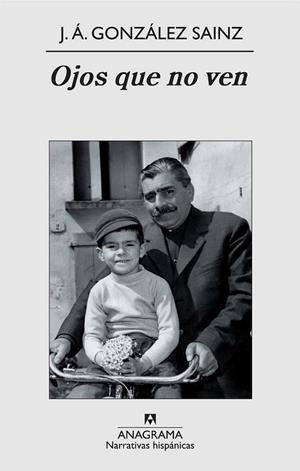 OJOS QUE NO VEN | 9788433972040 | GONZÁLEZ SAINZ, JOSÉ ÁNGEL | Librería Castillón - Comprar libros online Aragón, Barbastro