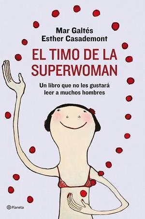 TIMO DE LA SUPERWOMAN, EL | 9788408088943 | GALTÉS, MAR; CASADEMONT, ESTHER | Librería Castillón - Comprar libros online Aragón, Barbastro