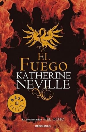 FUEGO, EL | 9788499081830 | Katherine Neville | Librería Castillón - Comprar libros online Aragón, Barbastro