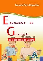 EDUCADOR/A DE GUARDERÍA DE LA GENERALITAT DE CATALUÑA TEMARIO PARTE ESPECÍFICA | 9788467633139 | CENTRO DE ESTUDIOS VECTOR | Librería Castillón - Comprar libros online Aragón, Barbastro
