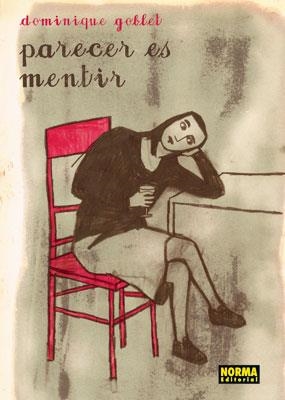 PARECER ES MENTIR | 9788498475661 | GOBLET, DOMINIQUE | Librería Castillón - Comprar libros online Aragón, Barbastro
