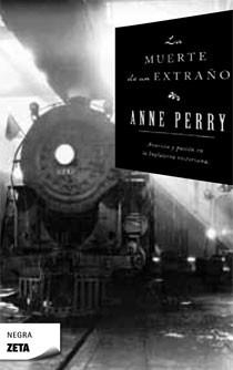 MUERTE DE UN EXTRAÑO | 9788498723366 | PERRY, ANNE | Librería Castillón - Comprar libros online Aragón, Barbastro