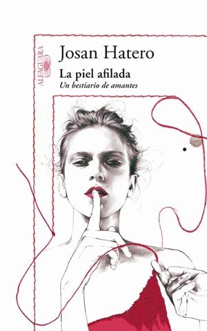 PIEL AFILADA, LA | 9788420405469 | HATERO MOSTEIRO, JOSE ANTONIO | Librería Castillón - Comprar libros online Aragón, Barbastro