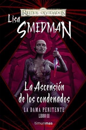 ASCENSIÓN DE LOS CONDENADOS, LA - DAMA PENITENTE 3 | 9788448038328 | SMEDMAN, LISA | Librería Castillón - Comprar libros online Aragón, Barbastro