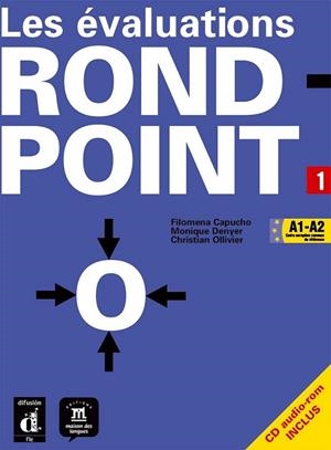 ROND POINT 1 CAHIER D'EVALUARUINS + CD AUDIO-ROM | 9788484434504 | Denyer, Monique/Capucho, Filomena/Ollivier, Christian | Librería Castillón - Comprar libros online Aragón, Barbastro
