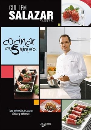 COCINAR EN 5 MINUTOS | 9788431541583 | SALAZAR, GUILLEM | Librería Castillón - Comprar libros online Aragón, Barbastro