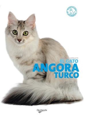GATO ANGORA TURCO, EL | 9788431541613 | CAPPELLETTI, MARIOLINA | Librería Castillón - Comprar libros online Aragón, Barbastro