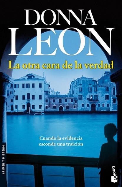 OTRA CARA DE LA VERDAD, LA | 9788432250583 | LEON, DONNA | Librería Castillón - Comprar libros online Aragón, Barbastro