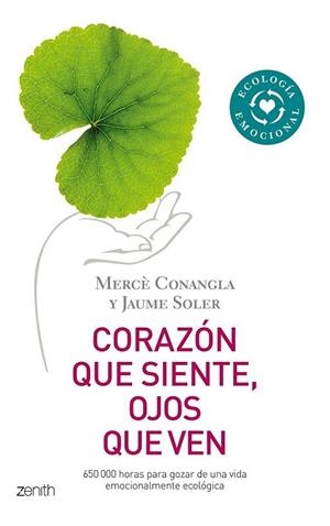 CORAZÓN QUE SIENTE OJOS QUE VEN | 9788408080008 | CONANGLA, MERCÈ; SOLER, JAUME | Librería Castillón - Comprar libros online Aragón, Barbastro