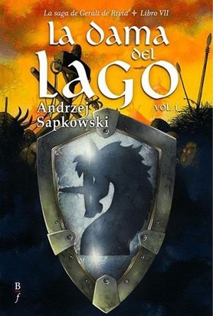 DAMA DEL LAGO 1, LA - SAGA DE GERALT DE RIVIA 7 | 9788496173934 | SAPKOWSKI, ANDRZEJ | Librería Castillón - Comprar libros online Aragón, Barbastro