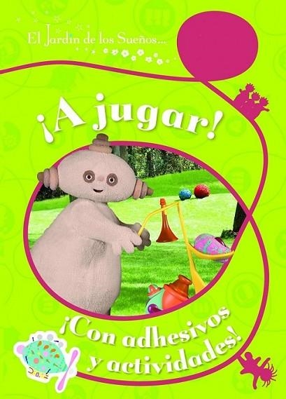 ¡A JUGAR! - EL JARDIN DE LOS SUEÑOS | 9788408089742 | El Jardín de los Sueños | Librería Castillón - Comprar libros online Aragón, Barbastro