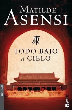 TODO BAJO EL CIELO | 9788408090298 | ASENSI, MATILDE | Librería Castillón - Comprar libros online Aragón, Barbastro