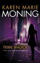 FIEBRE MÁGICA | 9788492617364 | MARIE, KAREN | Librería Castillón - Comprar libros online Aragón, Barbastro