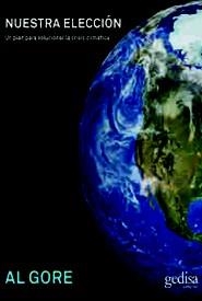 NUESTRA ELECCIÓN | 9788497841856 | GORE, AL | Librería Castillón - Comprar libros online Aragón, Barbastro