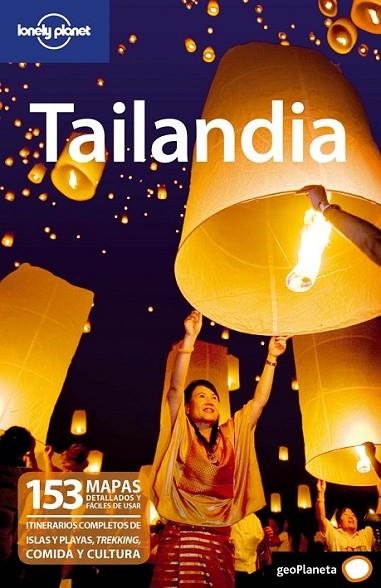 TAILANDIA - LONELY PLANET 4ED.2010 | 9788408089094 | WILLIAMS, CHINA Y OTROS | Librería Castillón - Comprar libros online Aragón, Barbastro
