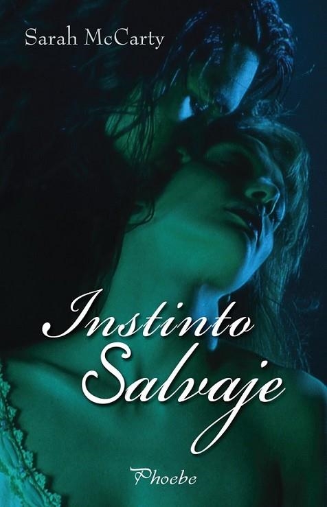 INSTINTO SALVAJE | 9788496952546 | MCCARTY, SARAH | Librería Castillón - Comprar libros online Aragón, Barbastro