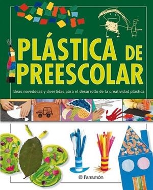 PLASTICA DE PREESCOLAR | 9788434236240 | VARIOS AUTORES | Librería Castillón - Comprar libros online Aragón, Barbastro