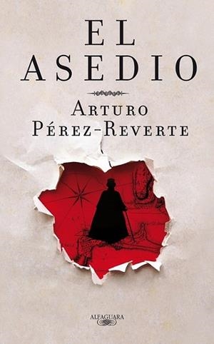 ASEDIO, EL (cartoné) | 9788420405988 | PEREZ-REVERTE GUTIERREZ, ARTURO | Librería Castillón - Comprar libros online Aragón, Barbastro