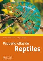 PEQUEÑO ATLAS DE REPTILES | 9788425518935 | HENKEL, FRIEDRICH; SCHMIDT, WOLFGANG | Librería Castillón - Comprar libros online Aragón, Barbastro