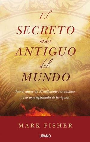 El secreto más antiguo del mundo | 9788479537333 | Fisher, Mark | Librería Castillón - Comprar libros online Aragón, Barbastro