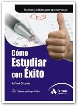 COMO ESTUDIAR CON EXITO | 9788497353540 | OLCESE, ALFIERI | Librería Castillón - Comprar libros online Aragón, Barbastro