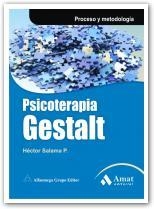 PSICOTERAPIA GESTALT | 9788497353533 | SALAMA P., HECTOR | Librería Castillón - Comprar libros online Aragón, Barbastro