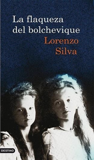 FLAQUEZA DEL BOLCHEVIQUE, LA | 9788423342471 | SILVA, LORENZO | Librería Castillón - Comprar libros online Aragón, Barbastro