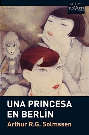 UNA PRINCESA EN BERLIN | 9788483835609 | SOLMSSEN, ARTHUR R.G. | Librería Castillón - Comprar libros online Aragón, Barbastro