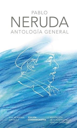 ANTOLOGIA PABLO NERUDA | 9788420404967 | Pablo Neruda | Librería Castillón - Comprar libros online Aragón, Barbastro