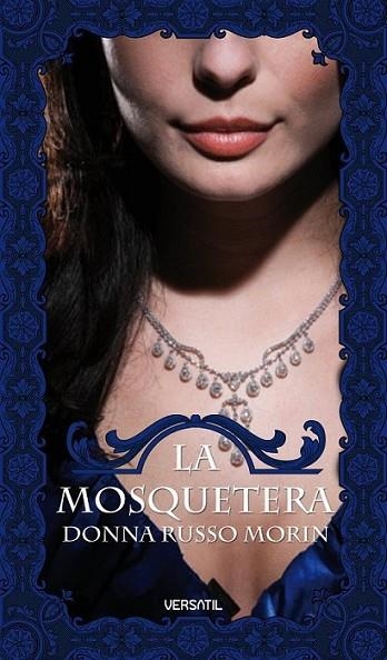 MOSQUETERA, LA | 9788492929023 | RUSSO, DONNA | Librería Castillón - Comprar libros online Aragón, Barbastro