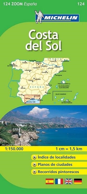 MAPA MICHELIN 124 COSTA DEL SOL - ZOOM ESPAÑA | 9782067141483 | MICHELIN | Librería Castillón - Comprar libros online Aragón, Barbastro