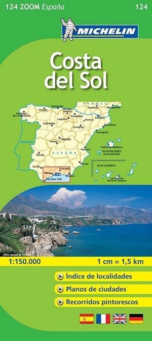 MAPA MICHELIN 124 COSTA DEL SOL - ZOOM ESPAÑA | 9782067141483 | MICHELIN | Librería Castillón - Comprar libros online Aragón, Barbastro