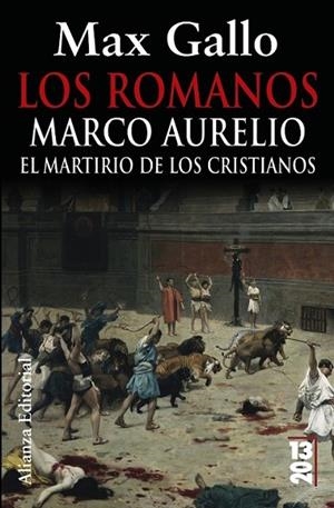 ROMANOS, LOS : MARCO AURELIO - 13/20 | 9788420679754 | GALLO, MAX | Librería Castillón - Comprar libros online Aragón, Barbastro