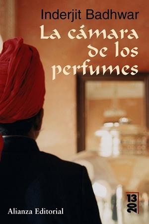 CÁMARA DE LOS PERFUMES, LA -  13/20 | 9788420679761 | BADHWAR, INDERJIT | Librería Castillón - Comprar libros online Aragón, Barbastro