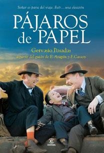 PÁJAROS DE PAPEL | 9788467032826 | POSADAS, GERVASIO | Librería Castillón - Comprar libros online Aragón, Barbastro