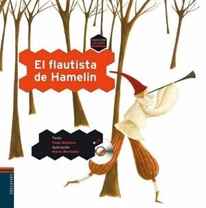 FLAUTISTA DE HAMELÍN, EL + CD | 9788426373861 | MAESTRO, PEPE; WERNICKE, MARÍA | Librería Castillón - Comprar libros online Aragón, Barbastro