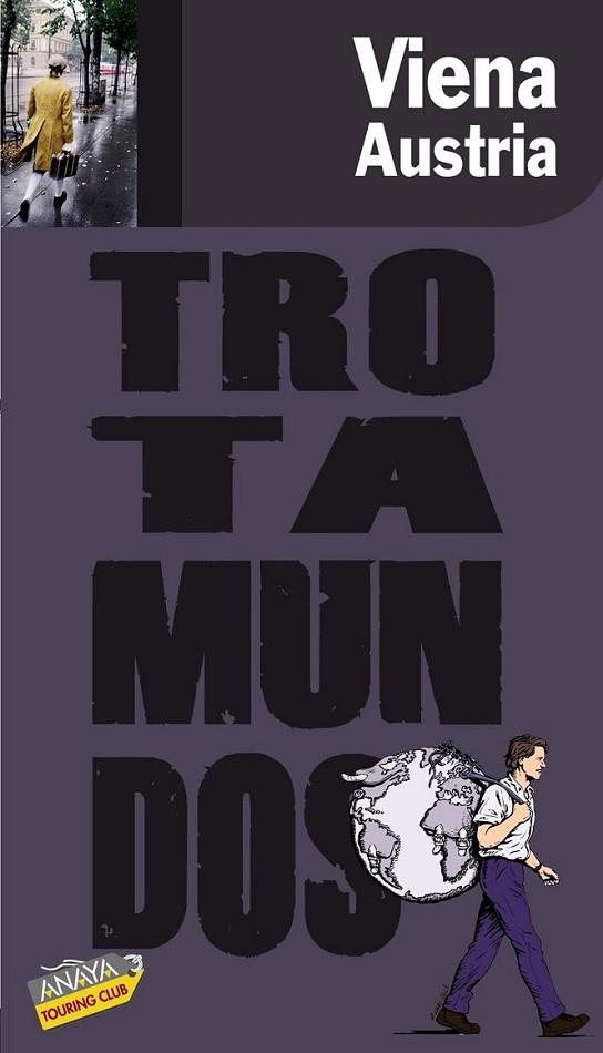 VIENA AUSTRIA - TROTAMUNDOS | 9788475255606 | GLOAGUEN, PHILIPPE | Librería Castillón - Comprar libros online Aragón, Barbastro