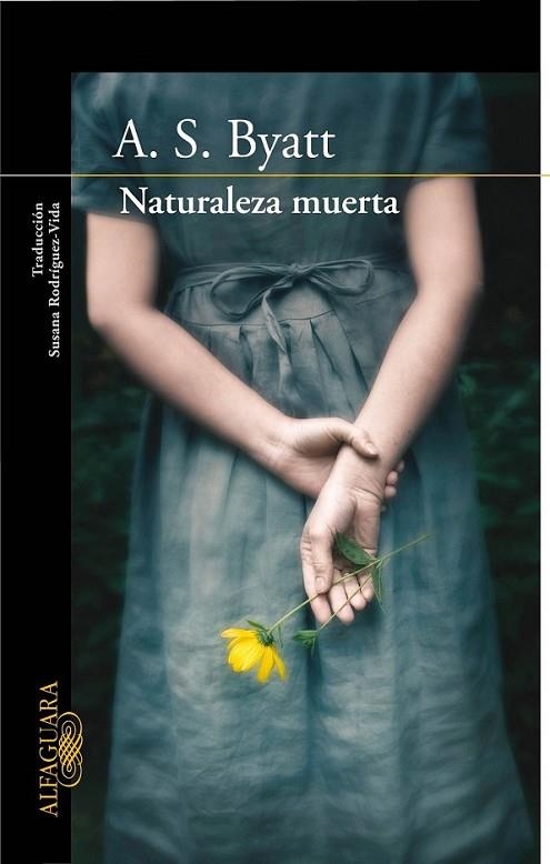 NATURALEZA MUERTA | 9788420405537 | A.S. Byatt | Librería Castillón - Comprar libros online Aragón, Barbastro