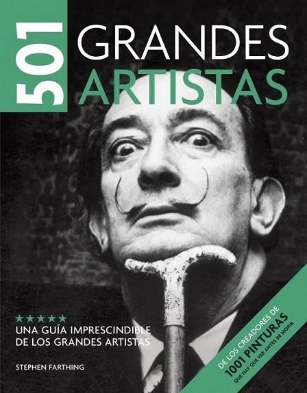 501 GRANDES ARTISTAS | 9788425343834 | FARTHING, STEPHEN | Librería Castillón - Comprar libros online Aragón, Barbastro