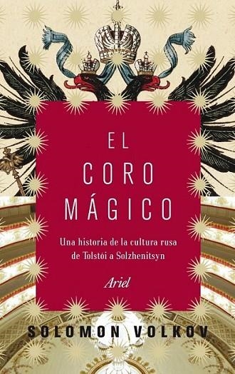 CORO MAGICO, EL | 9788434469112 | VOLKOV, SOLOMON | Librería Castillón - Comprar libros online Aragón, Barbastro