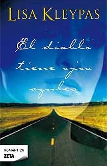 DIABLO TIENE OJOS AZULES, EL | 9788498722482 | KLEYPAS, LISA | Librería Castillón - Comprar libros online Aragón, Barbastro