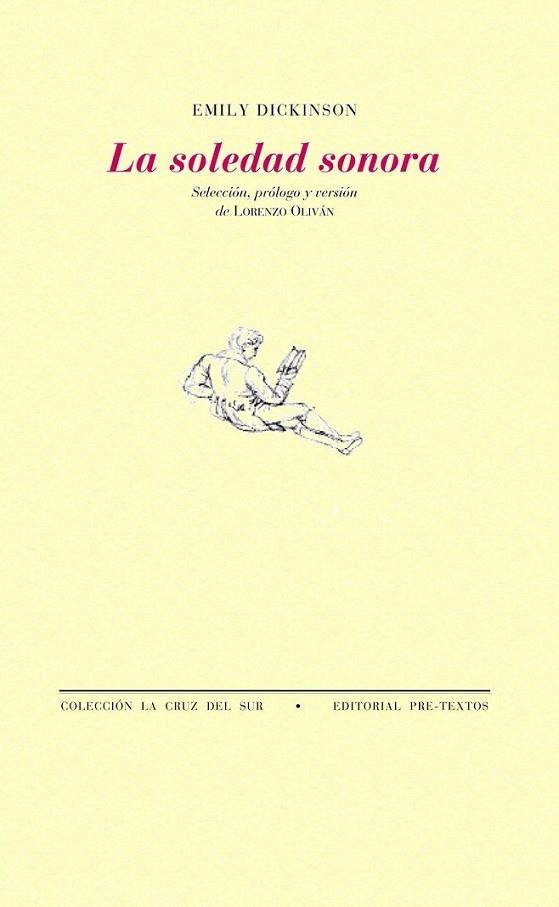 SOLEDAD SONORA | 9788492913190 | DICKINSON, EMILY | Librería Castillón - Comprar libros online Aragón, Barbastro