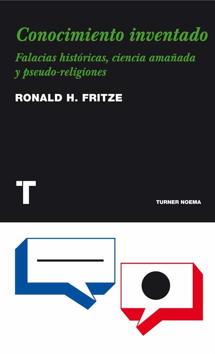CONOCIMIENTO INVENTADO | 9788475069234 | FRITZE, RONALD H. | Librería Castillón - Comprar libros online Aragón, Barbastro