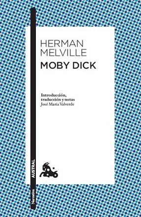 MOBY DICK - AUSTRAL | 9788408093220 | MELVILLE, HERMAN | Librería Castillón - Comprar libros online Aragón, Barbastro