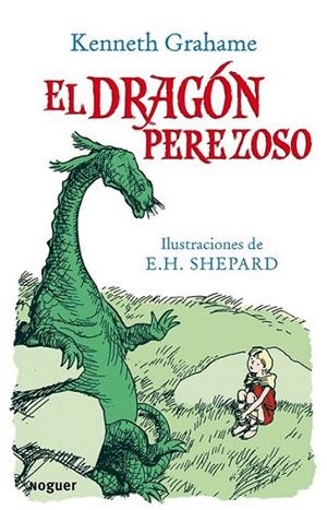DRAGON PEREZOSO, EL | 9788427901025 | GRAHAME, KENNETH | Librería Castillón - Comprar libros online Aragón, Barbastro