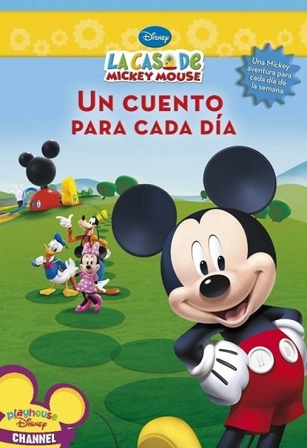 UN CUENTO PARA CADA DÍA - CASA MICKEY MOUSE | 9788448829858 | DISNEY | Librería Castillón - Comprar libros online Aragón, Barbastro