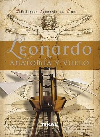 LEONARDO ANATOMÍA Y EL VUELO | 9788492678952 | CIANDI, MARCO | Librería Castillón - Comprar libros online Aragón, Barbastro