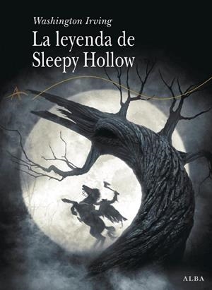 LEYENDA DE SLEEPY HOLLOW, LA | 9788484285755 | IRVING, WASHINGTON | Librería Castillón - Comprar libros online Aragón, Barbastro