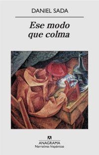 ESE MODO QUE COLMA | 9788433972149 | SADA, DANIEL | Librería Castillón - Comprar libros online Aragón, Barbastro