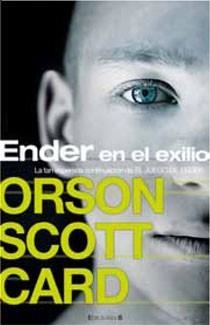 ENDER EN EL EXILIO - JUEGO DE ENDER 2 | 9788466643412 | CARD, ORSON SCOTT | Librería Castillón - Comprar libros online Aragón, Barbastro
